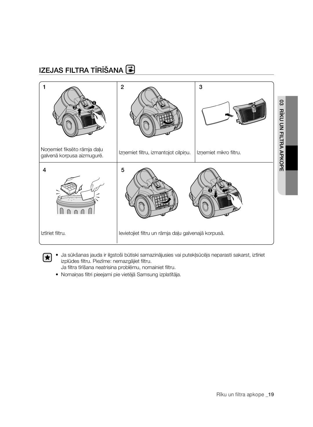 Samsung VC15F50HUYU/SB, VC15F50VNVR/SB, VC07F50VNVR/SB, VC21F50HUDU/SB manual Izejas Filtra Tīrīšana, Rīku UN Filtra, Apkope 