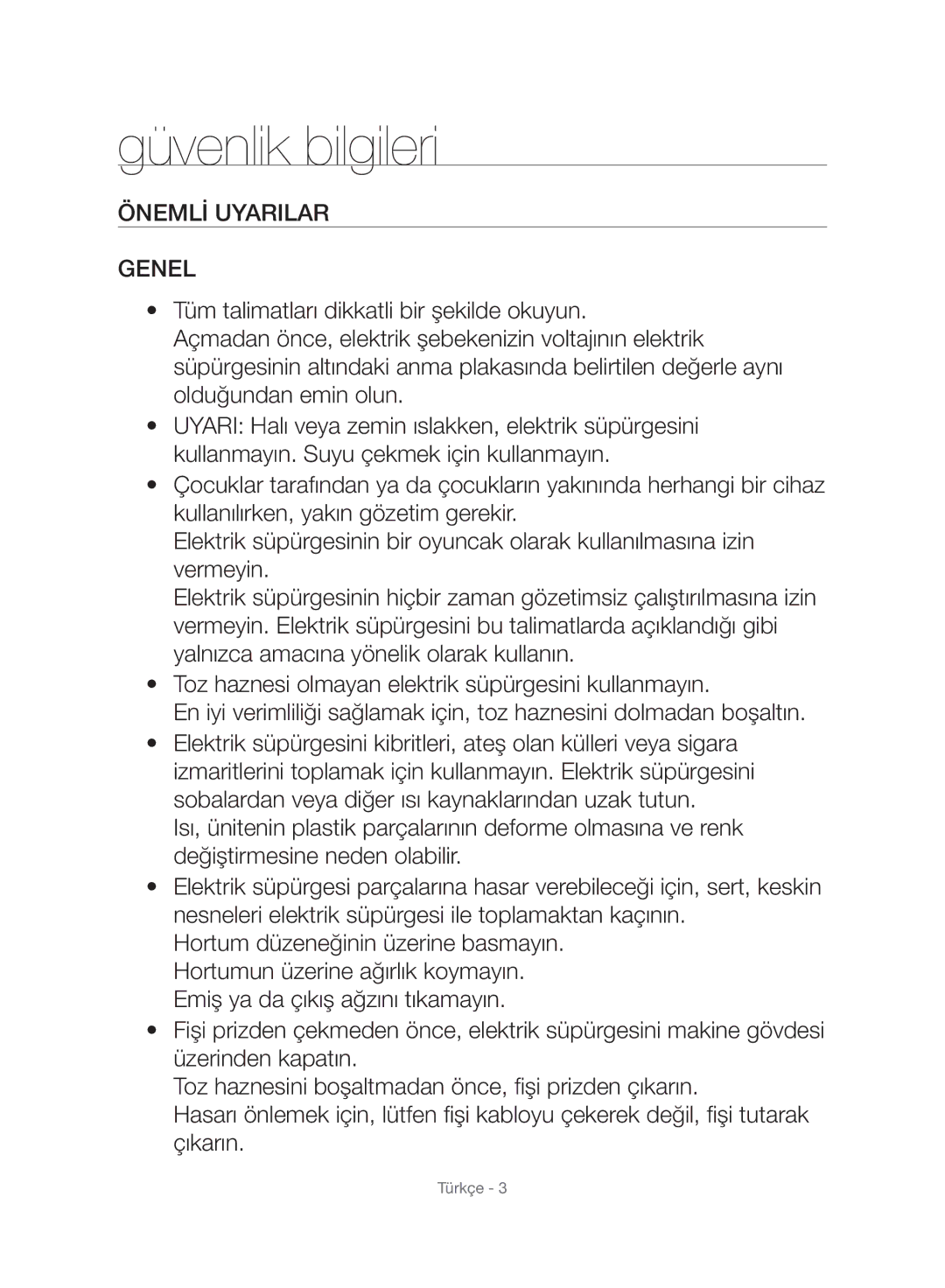 Samsung VC21F60WNAR/GE, VC15F60WNUR/GE, VC21F60WNAR/TR, VC21F60WNAR/EG manual Önemlİ Uyarilar Genel 