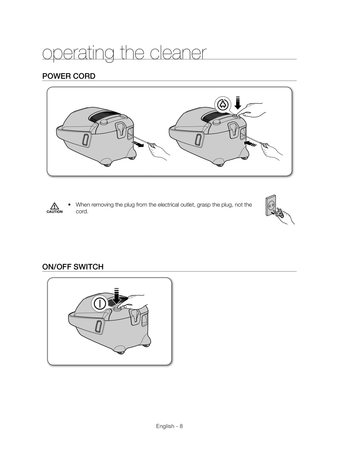 Samsung VC21F60WNAR/EG, VC15F60WNUR/GE, VC21F60WNAR/TR, VC21F60WNAR/GE manual Operating the cleaner, Power Cord, ON/OFF Switch 