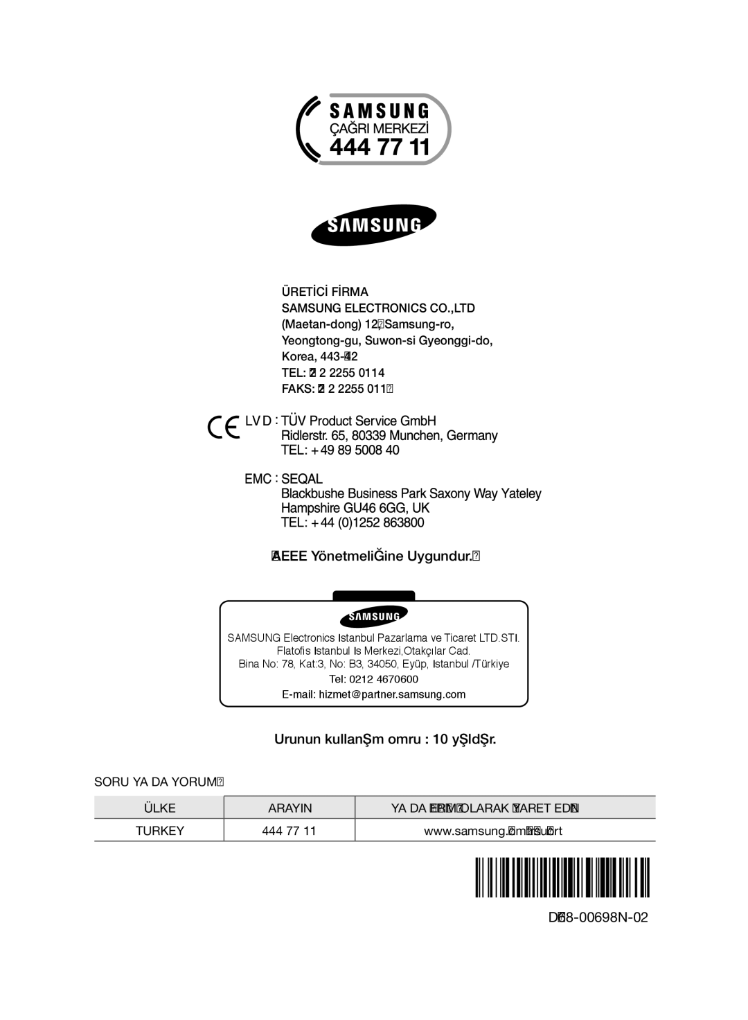 Samsung VC21F60WNAR/EG, VC15F60WNUR/GE, VC21F60WNAR/TR, VC21F60WNAR/GE manual Urunun kullanım omru 10 yıldır 