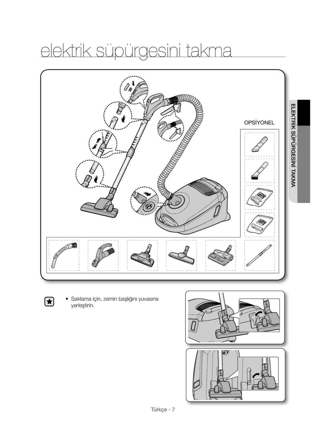 Samsung VC21F60WNAR/GE, VC15F60WNUR/GE, VC21F60WNAR/TR, VC21F60WNAR/EG manual Elektrik süpürgesini takma 