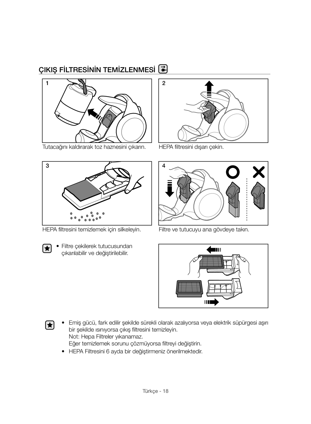 Samsung VC15F70HUSC/TR, VC20F70HUCC/TR, VC20F70HUCC/EG manual Çikiş Filtresinin Temizlenmesi 