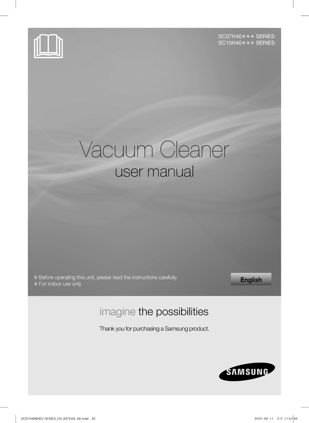 Samsung VC15H4010VR/MG manual Vacuum Cleaner 