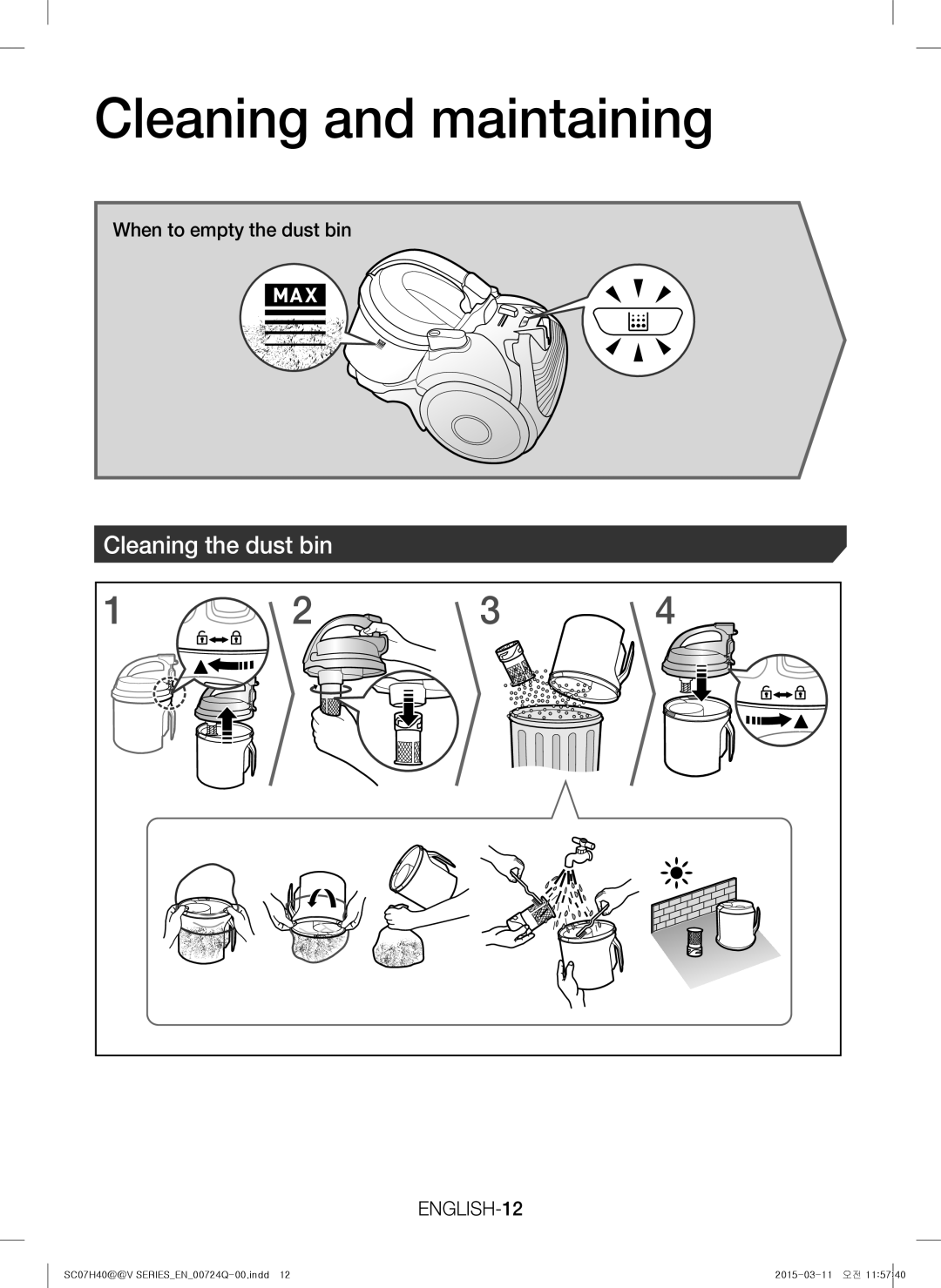 Samsung VC15H4010VR/MG manual Cleaning and maintaining, Cleaning the dust bin, ENGLISH-12 