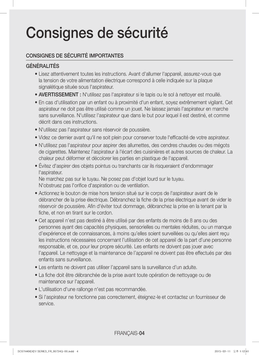 Samsung VC15H4010VR/MG manual Consignes DE Sécurité Importantes Généralités, FRANÇAIS-04 