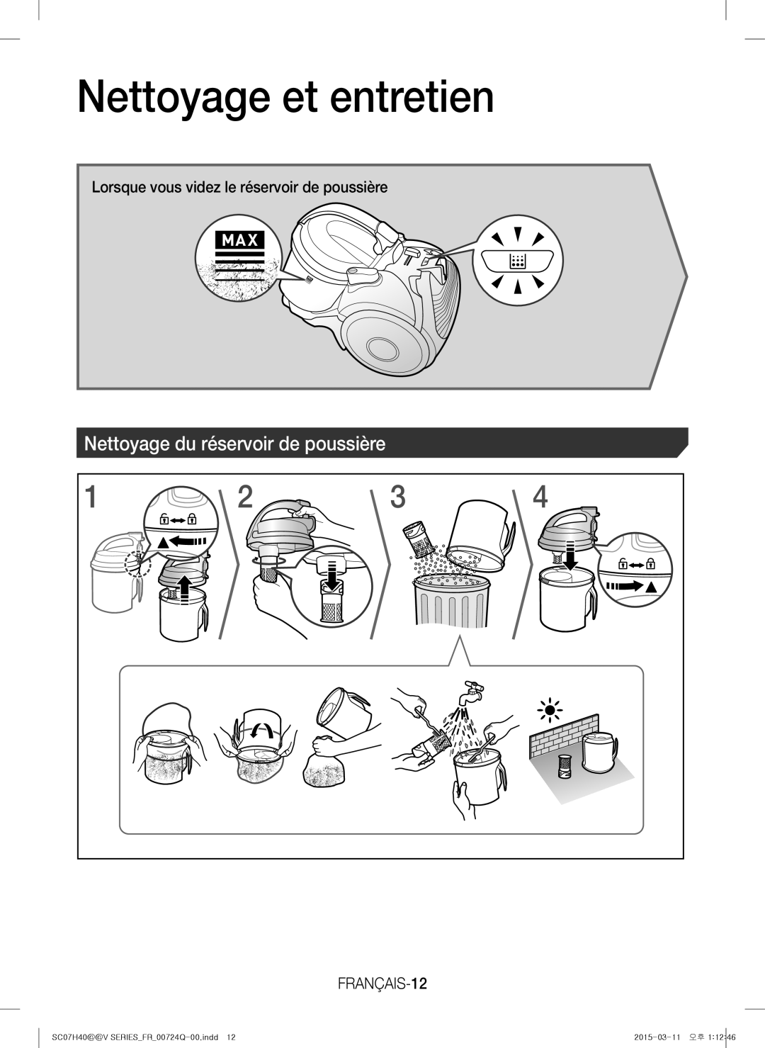 Samsung VC15H4010VR/MG manual Nettoyage et entretien, Nettoyage du réservoir de poussière, FRANÇAIS-12 