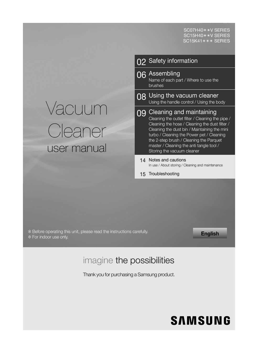 Samsung VC15K4110VR/EV, VC15H4010VR/ST, VC15K4170VP/EV, VC15K4130VL/EV, VC15H4050VY/SV, VC15H4030VB/SV manual Vacuum Cleaner 