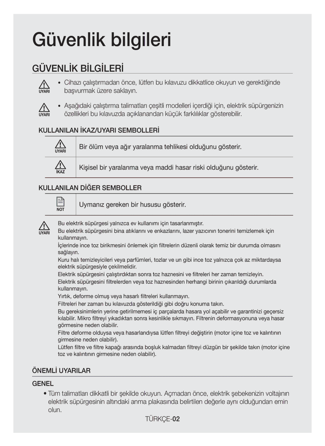 Samsung VC07K41F0VR/ET manual Güvenlik bilgileri, Kullanilan İKAZ/UYARI Sembollerİ, Kullanilan Dİğer Semboller, TÜRKÇE-02 