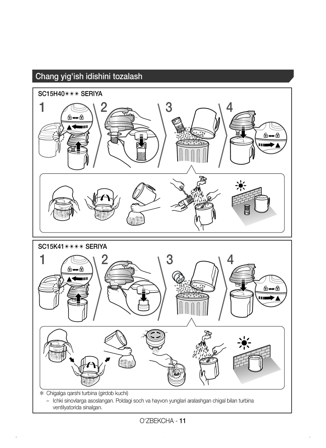 Samsung VC15K4170HG/EV, VC15K4110VR/EV, VC15K4170VP/EV, VC15K4130VL/EV manual Chang yigish idishini tozalash, SC15H40 Seriya 