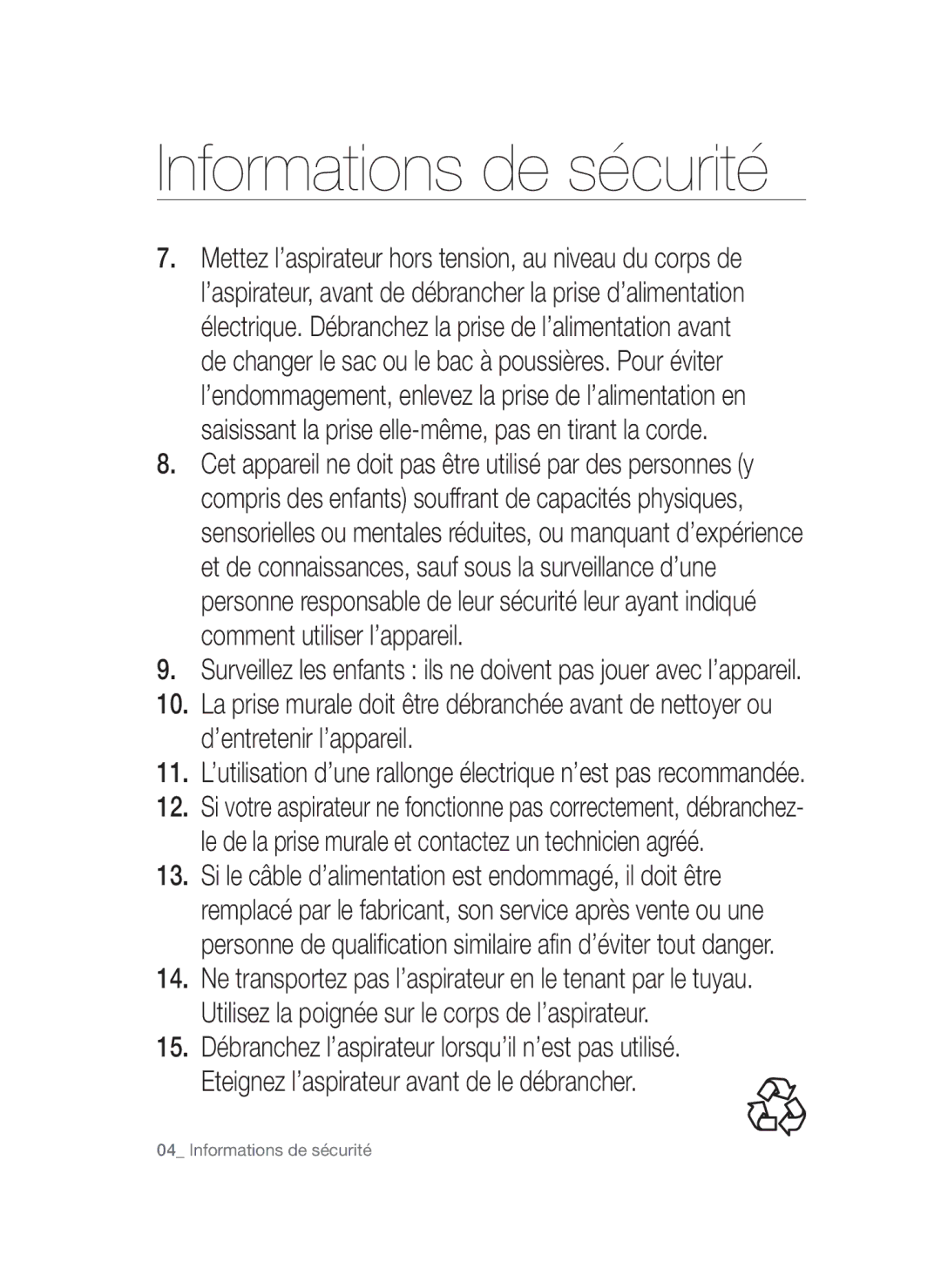 Samsung VC15QSNMARD/EF manual Informations de sécurité 