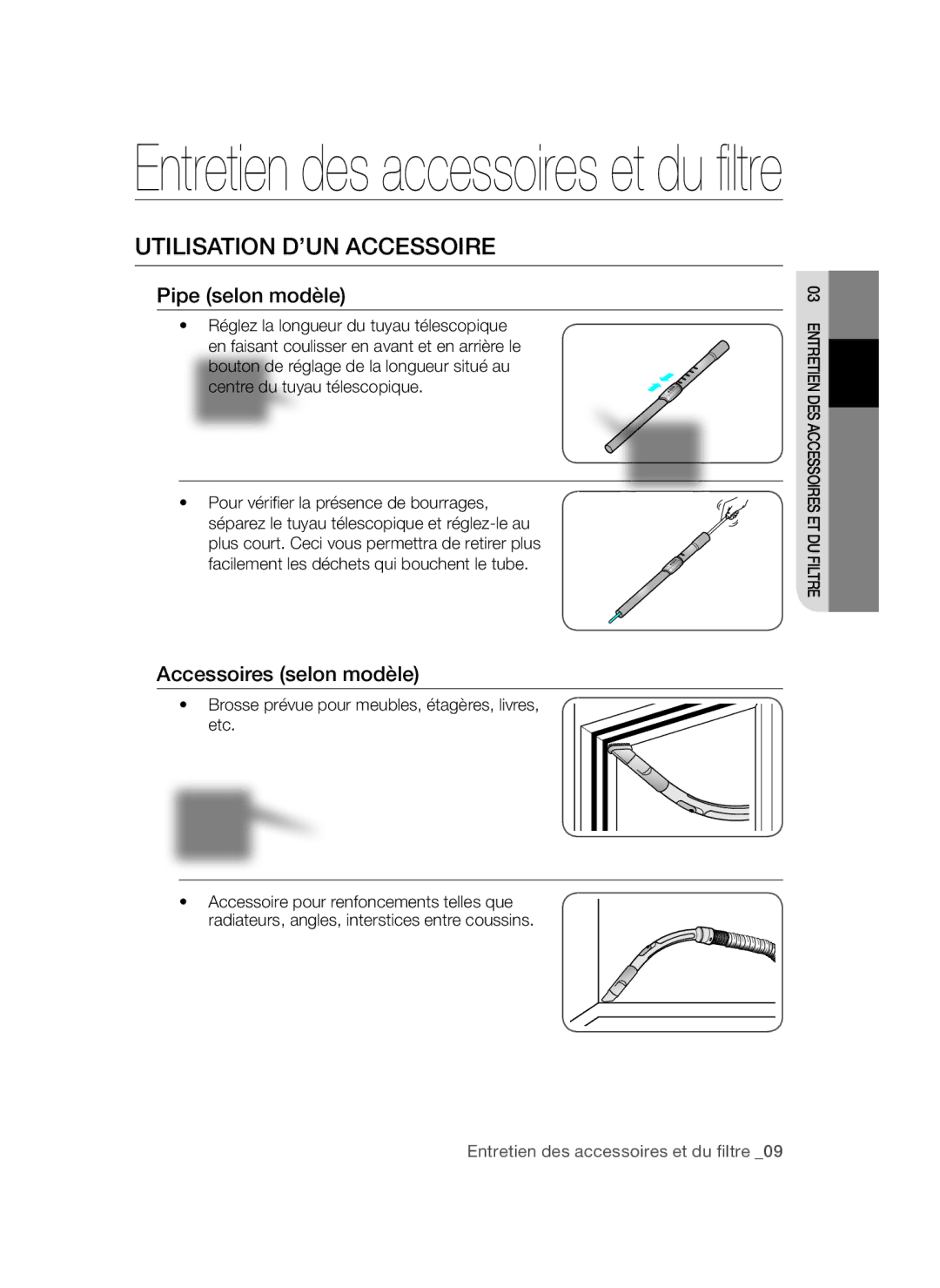 Samsung VC15QSNMARD/EF manual Entretien des accessoires et du filtre, Utilisation D’UN Accessoire 