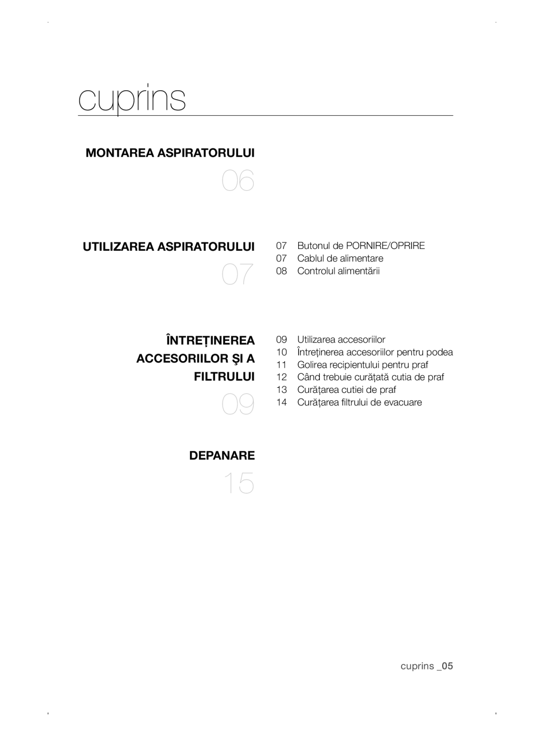 Samsung VC15QSNMAUB/GE, VC15QSNMANC/TR, VC15QSNMARD/EF, VC15QSNMARD/GE, VC15QSNMARD/SW manual Cuprins 