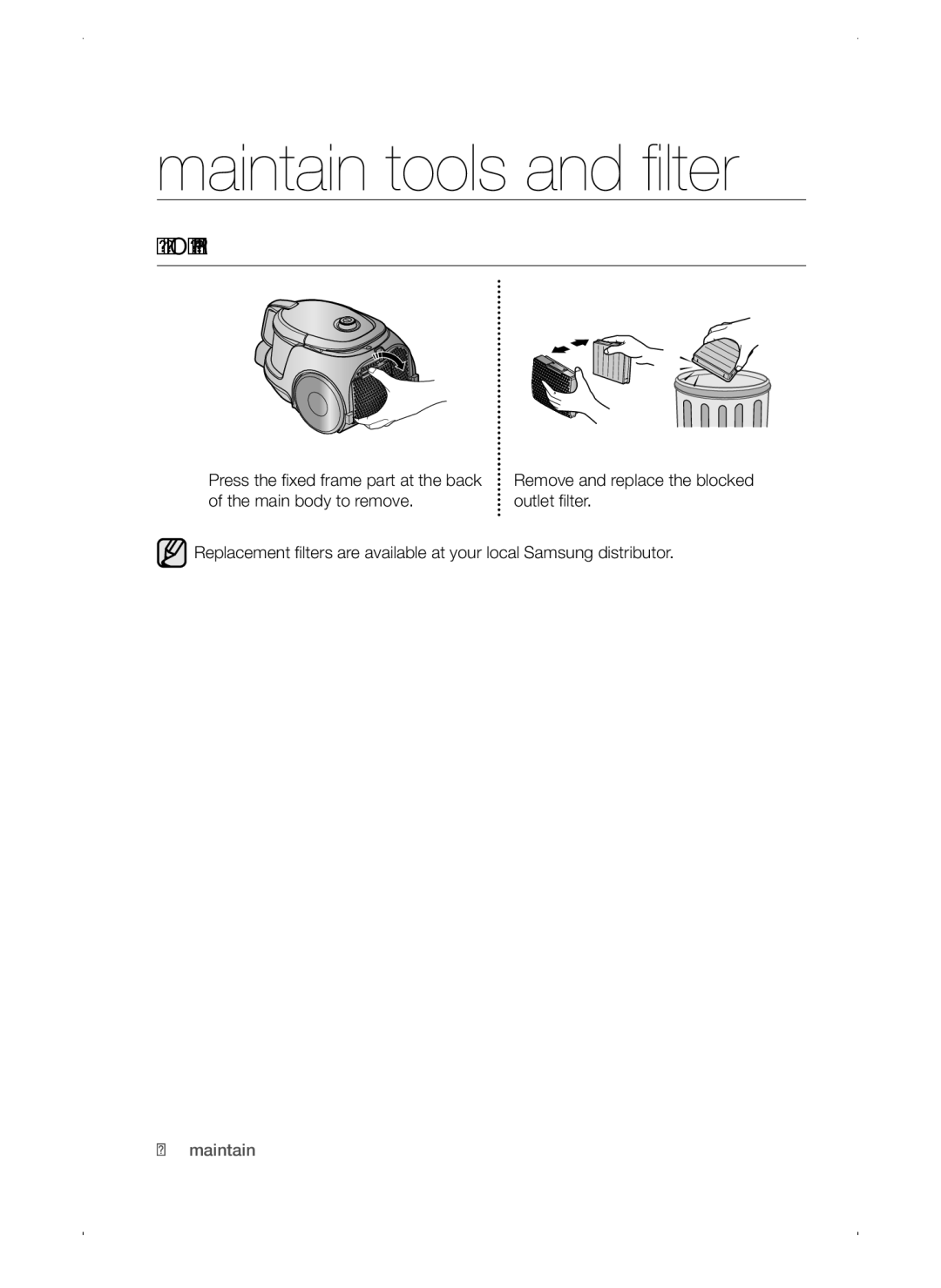 Samsung VC15QSNMARD/SW, VC15QSNMAUB/GE, VC15QSNMANC/TR, VC15QSNMARD/EF Maintain tools and filter, Cleaning the Outlet Filter 