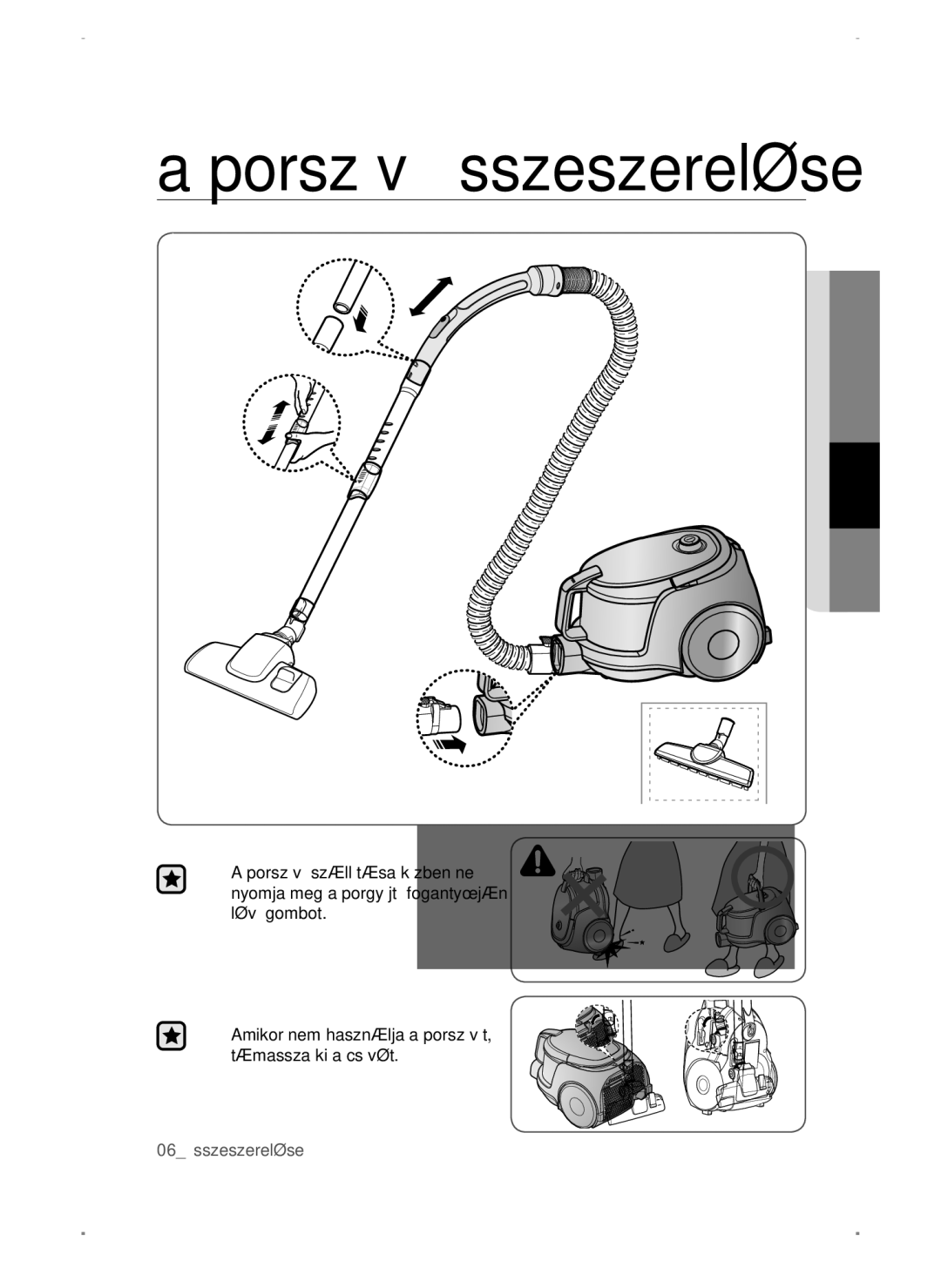 Samsung VC15QSNMANC/TR, VC15QSNMAUB/GE, VC15QSNMARD/EF, VC15QSNMARD/GE, VC15QSNMARD/SW manual Porszívó összeszerelése 