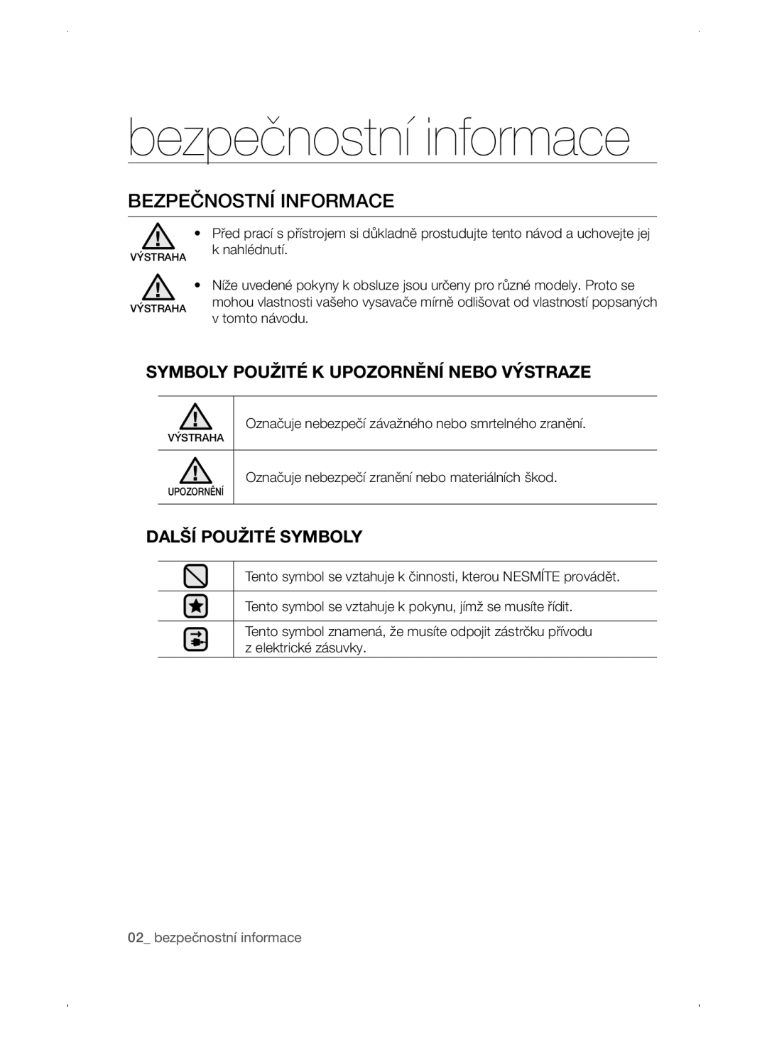 Samsung VC15QSNMARD/EF manual Bezpečnostní informace, Bezpečnostní Informace, Symboly Použité K Upozornění Nebo Výstraze 