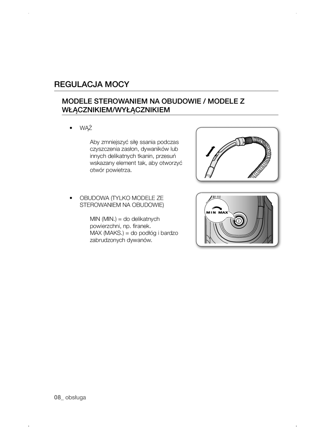 Samsung VC15QSNMARD/GE, VC15QSNMAUB/GE, VC15QSNMANC/TR, VC15QSNMARD/EF, VC15QSNMARD/SW manual Regulacja Mocy, Wąż 