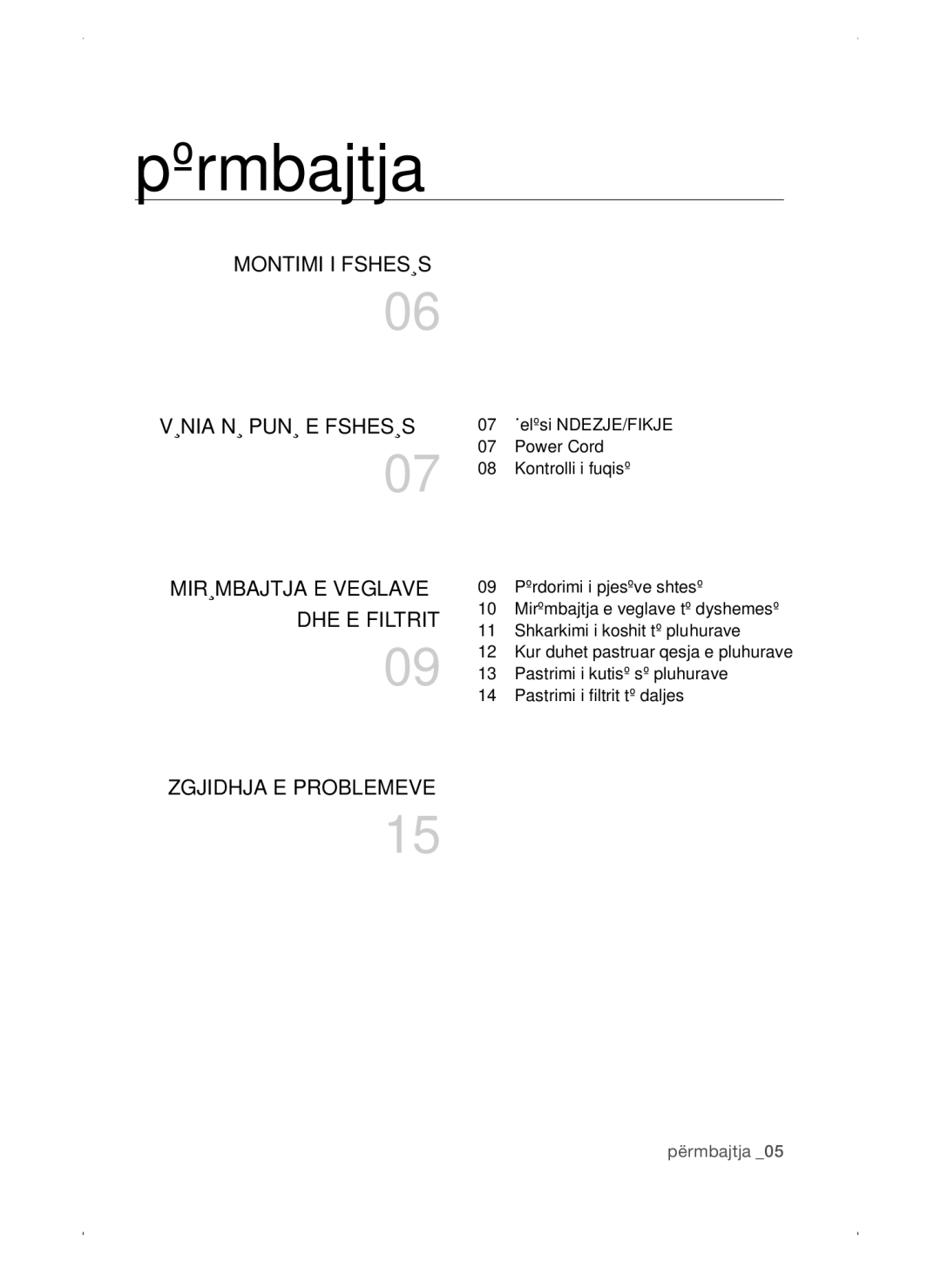 Samsung VC15QSNMAUB/GE manual Përmbajtja, Montimi I Fshesës Vënia NË Punë E Fshesës, Mirëmbajtja E Veglave, DHE E Filtrit 