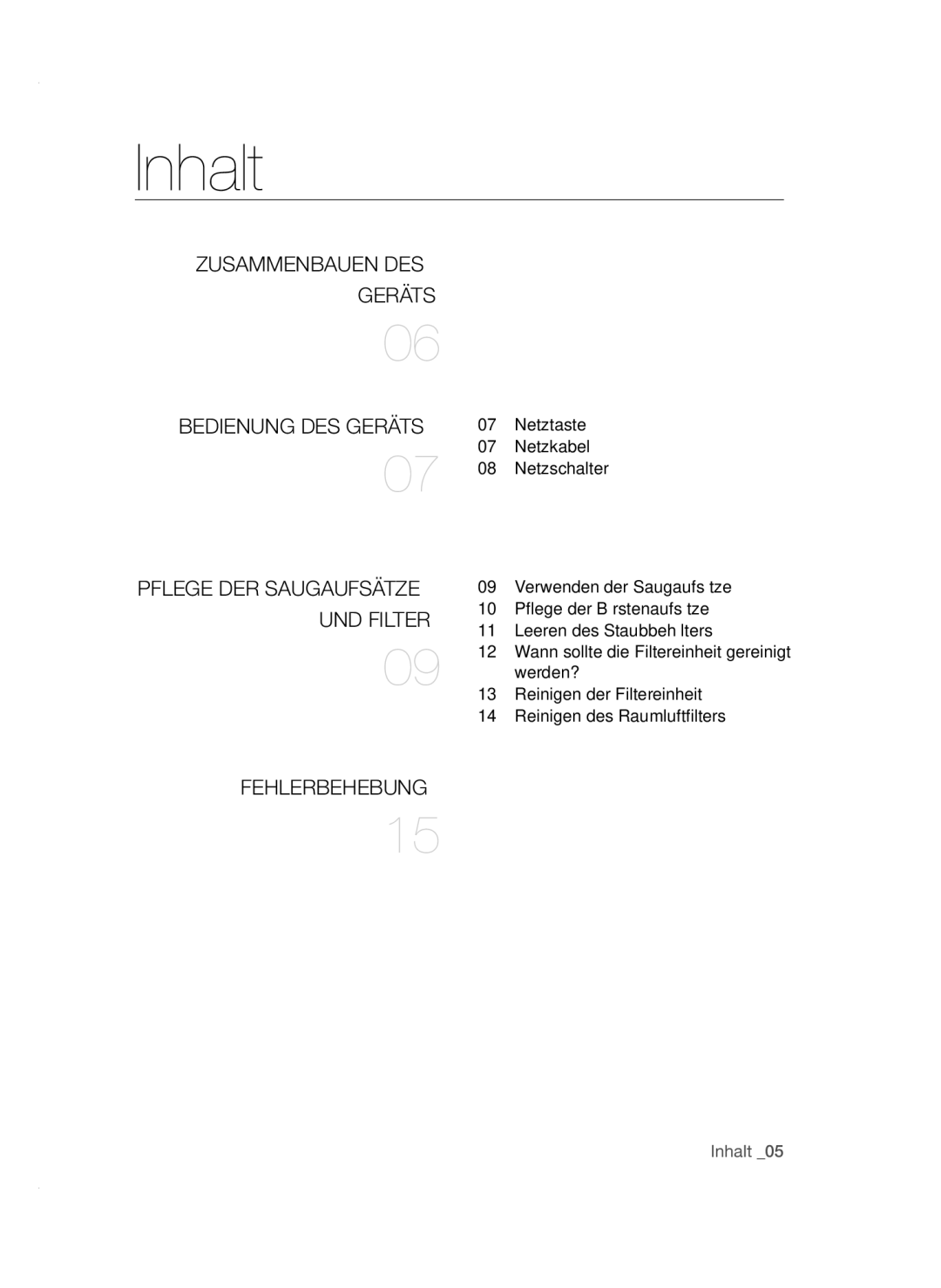 Samsung VC15QSNMAUB/GE manual Inhalt, Zusammenbauen DES Geräts Bedienung DES Geräts, Pflege DER Saugaufsätze, UND Filter 