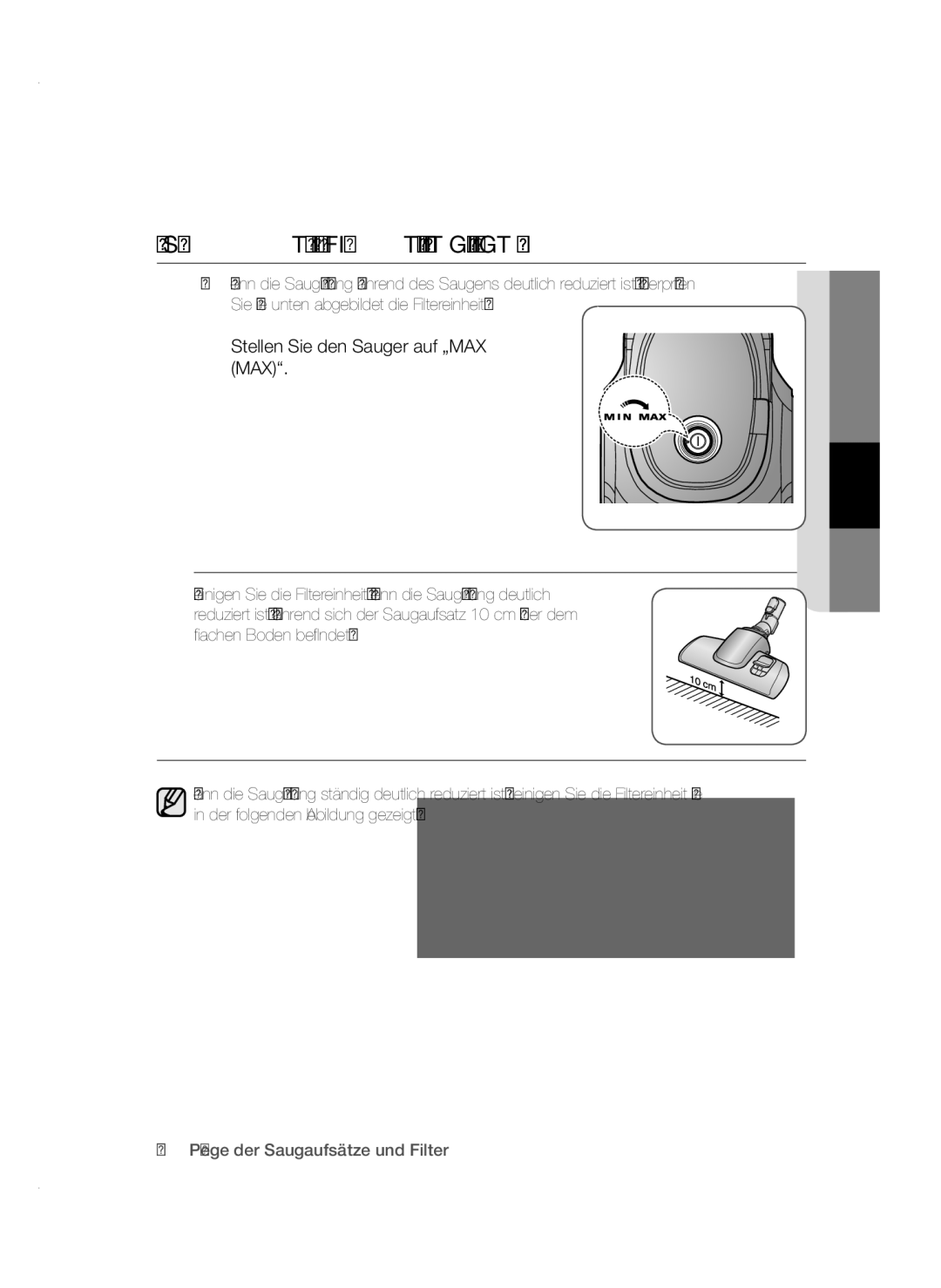 Samsung VC15QSNMARD/GE manual Wann Sollte DIE Filtereinheit Gereinigt WERDEN?, Stellen Sie den Sauger auf „MAX MAX 