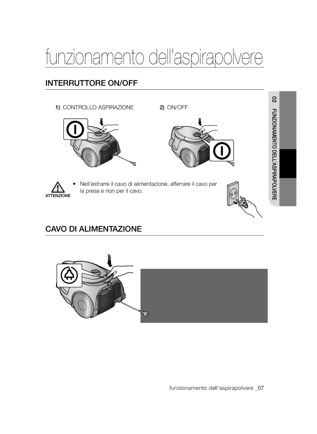 Samsung VC15QSNMARD/GE, VC15QSNMAUB/GE manual Interruttore ON/OFF, Cavo DI Alimentazione, Controllo Aspirazione ON/OFF 