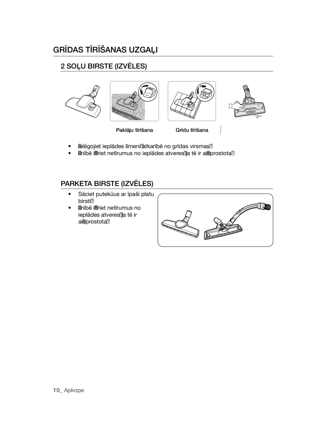 Samsung VC15QSNMAUB/SB, VC15QSNMARD/SB manual Grīdas Tīrīšanas Uzgaļi, Soļu Birste Izvēles 