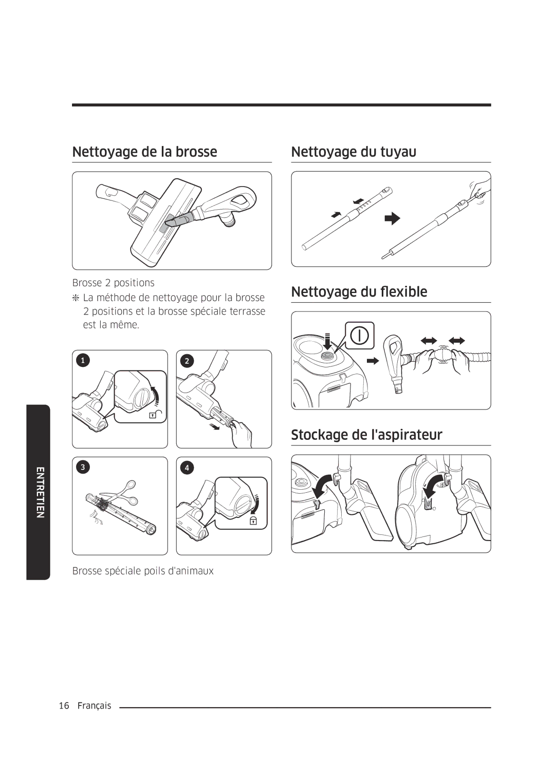 Samsung VC18M2120SB/MG manual Nettoyage de la brosse, Nettoyage du tuyau Nettoyage du flexible, Stockage de laspirateur 