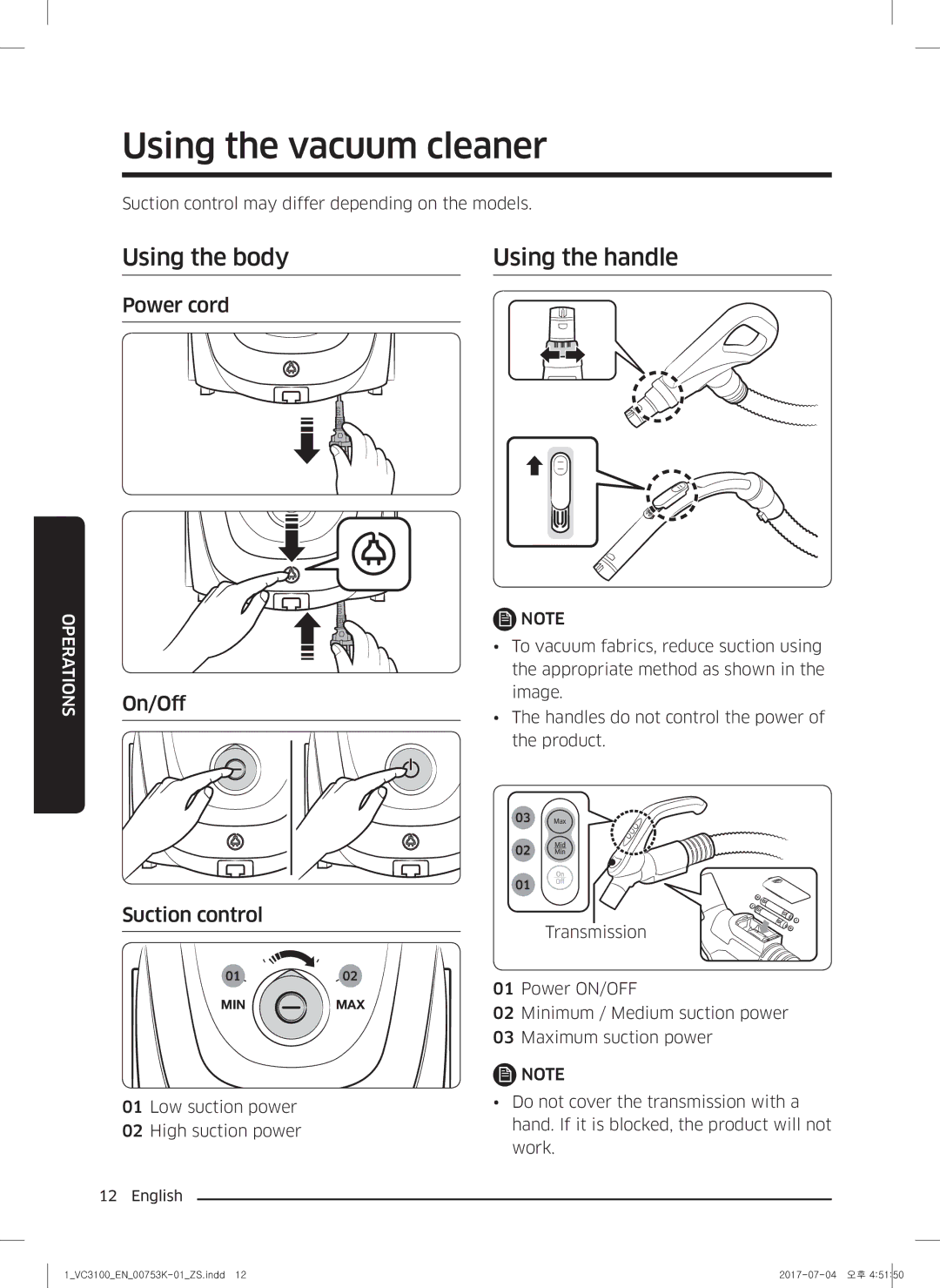 Samsung VC18M3110VB/SV manual Using the vacuum cleaner, Using the body Using the handle 