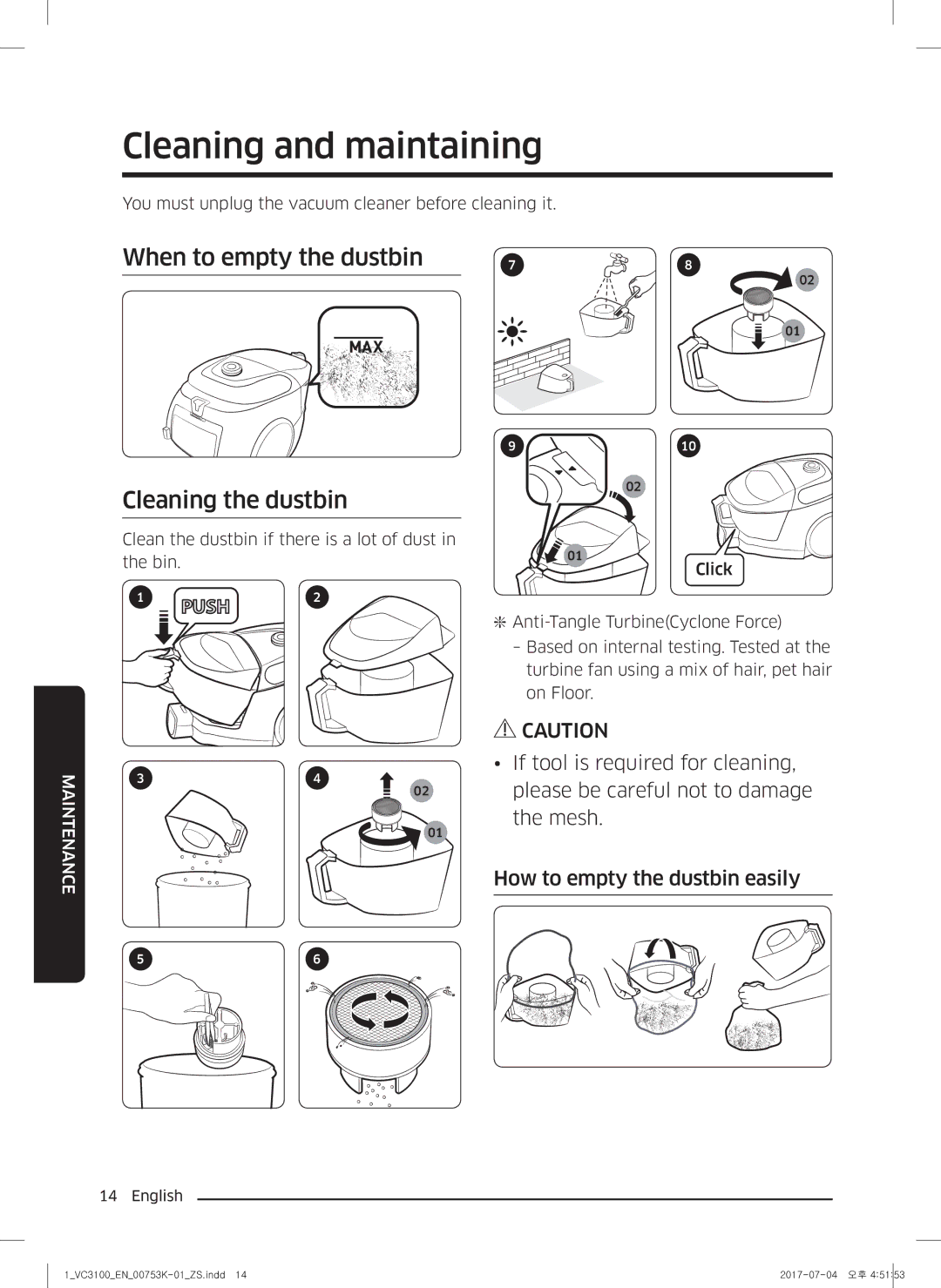 Samsung VC18M3110VB/SV manual Cleaning and maintaining, When to empty the dustbin Cleaning the dustbin 