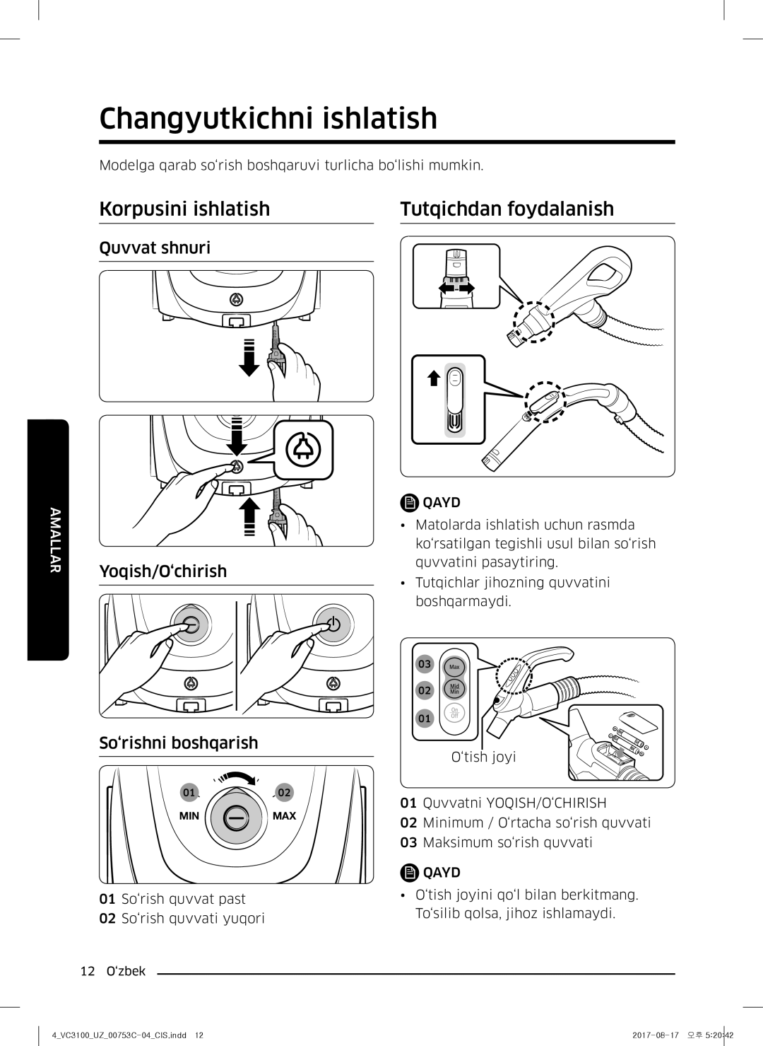 Samsung VC18M3160VG/EV, VC18M31A0HP/EV, VC18M31B0HN/EV Changyutkichni ishlatish, Korpusini ishlatish Tutqichdan foydalanish 