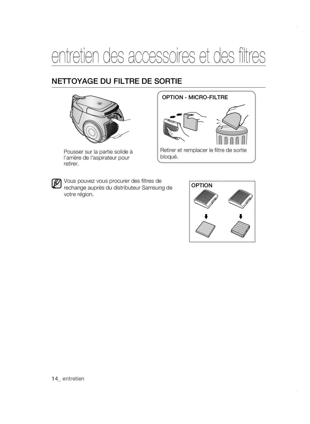 Samsung VC19F50VNCY/ML manual Nettoyage DU Filtre DE Sortie, Option MICRO-FILTRE, Pousser sur la partie solide à, Bloqué 