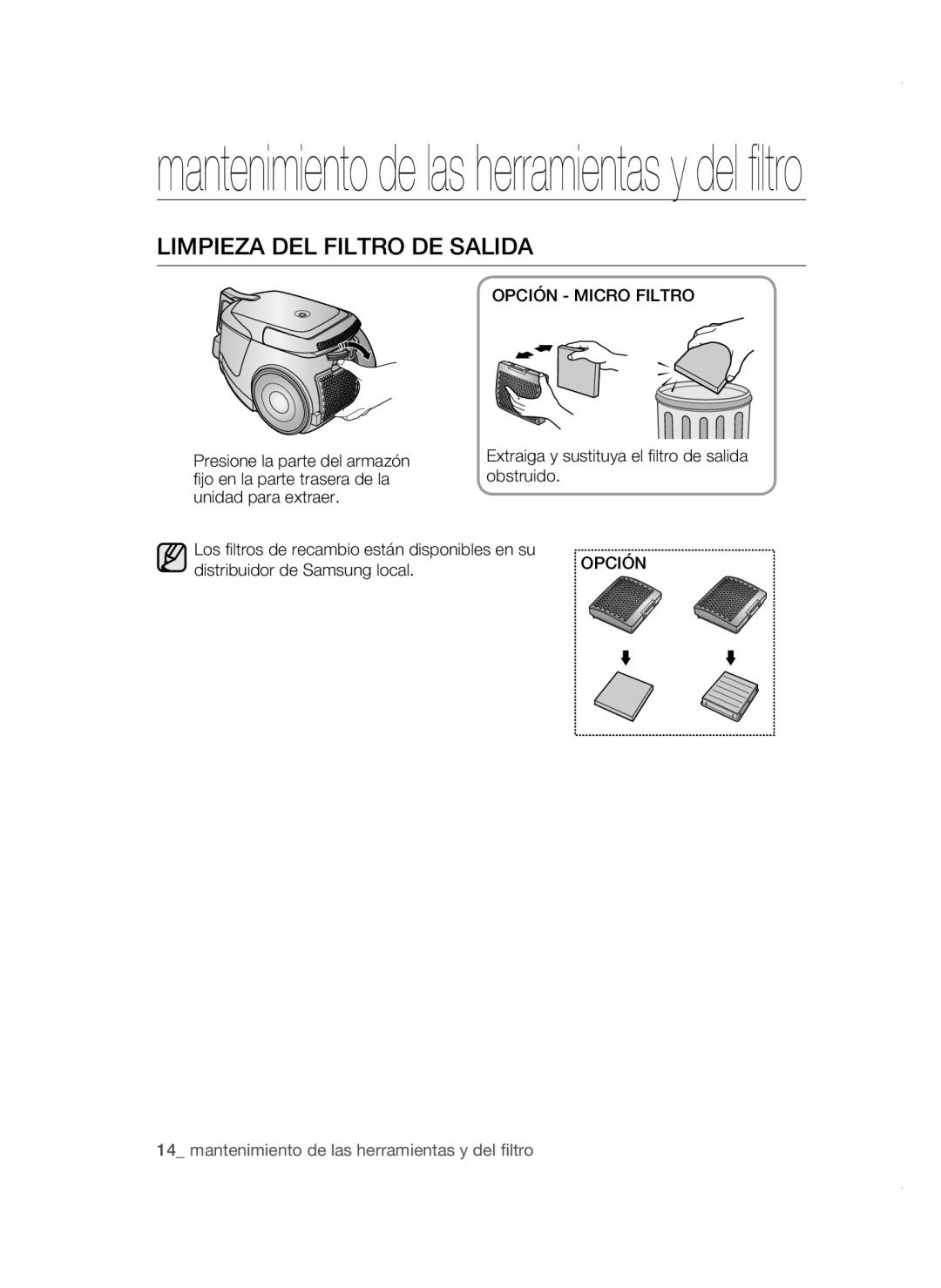 Samsung VC19F50VNCY/ML manual Limpieza DEL Filtro DE Salida, Opción Micro Filtro, Presione la parte del armazón, Obstruido 