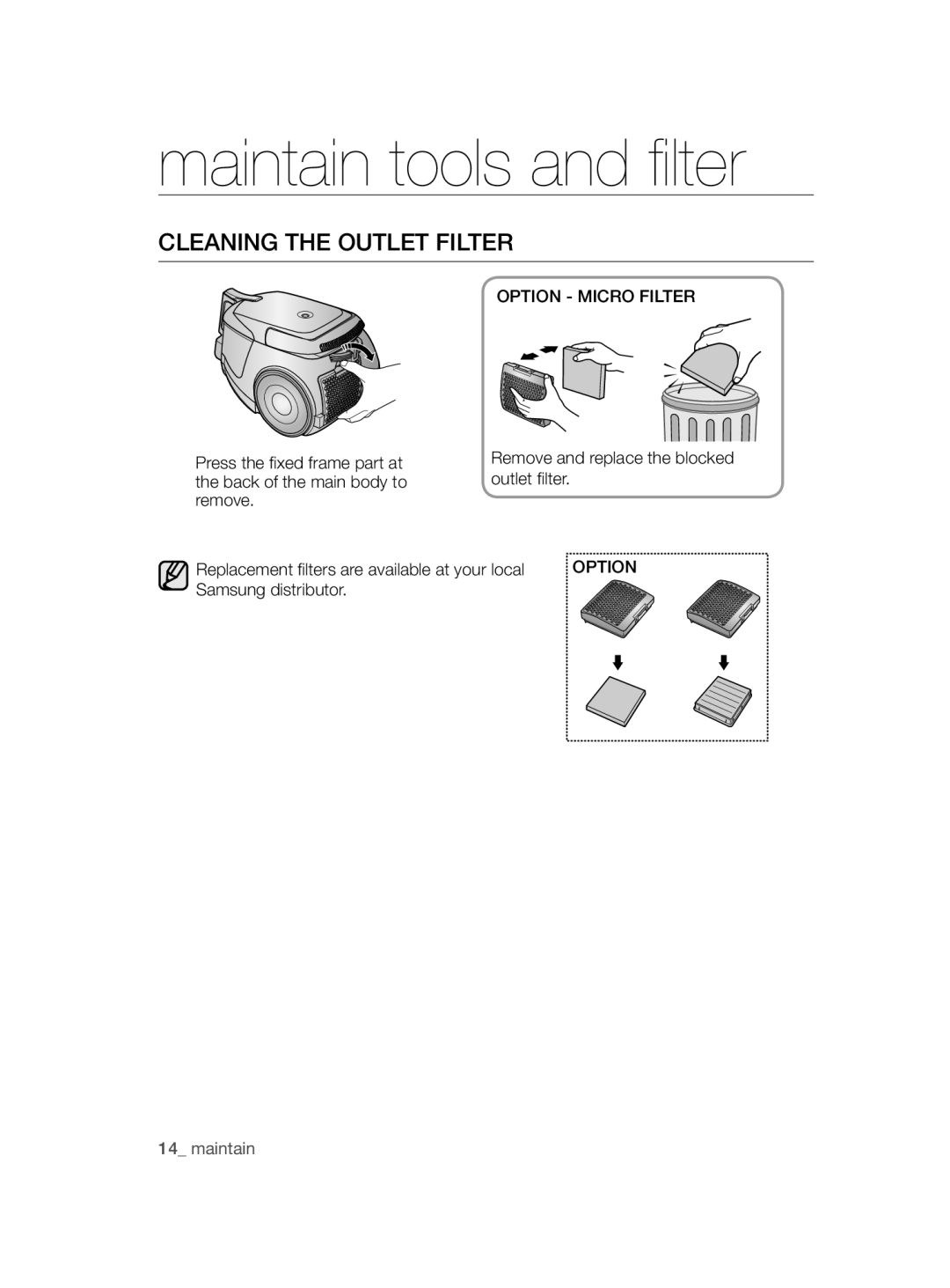 Samsung VC15RHNDCNC/SB, VC20AHNDC6B/SB manual Cleaning the Outlet Filter, Option Micro Filter, Press the fixed frame part at 