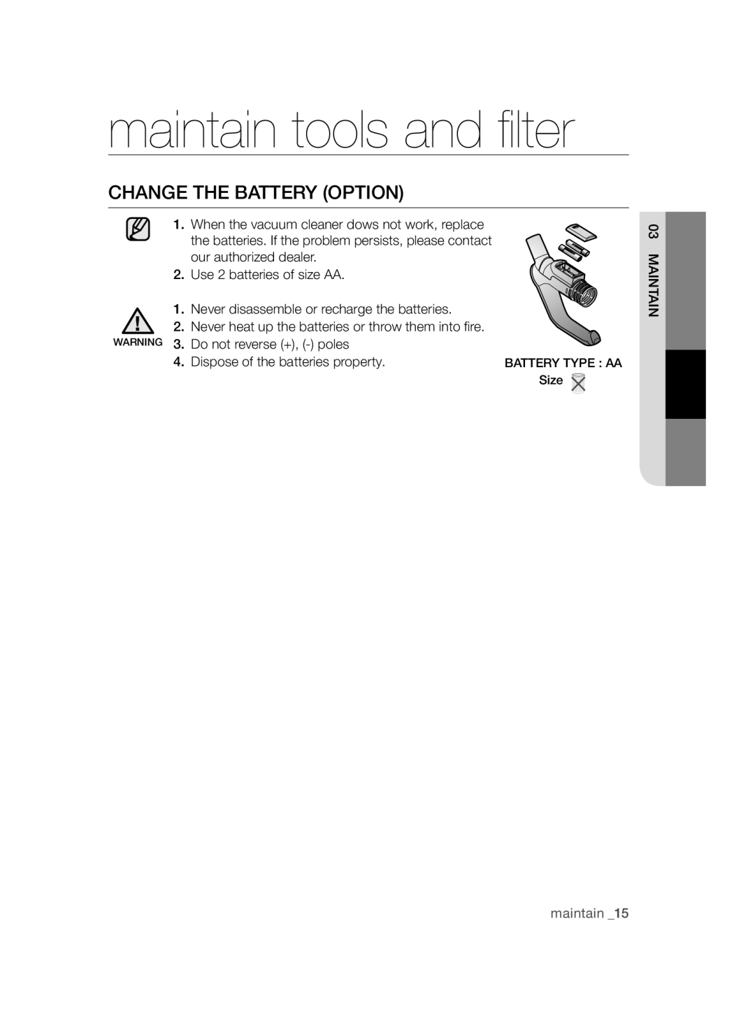 Samsung VC20AHNDC6B/SB, VC20AHNDCNC/SB, VC15QHNDC6B/SB, VC08QHNDC6B/SB, VC15RHNDCNC/SB manual Change the Battery Option 