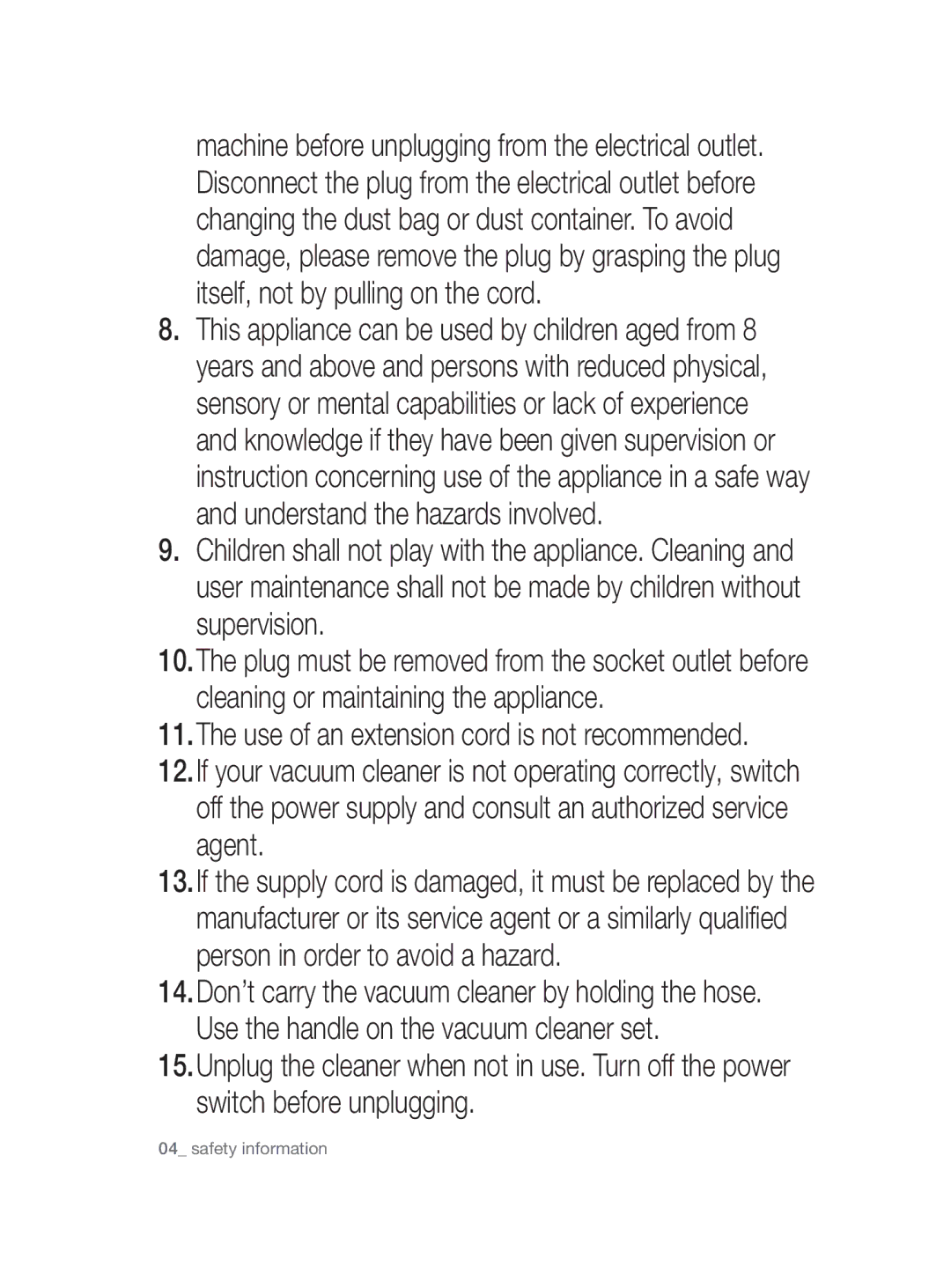 Samsung VC15RHNDCNC/SB, VC20AHNDC6B/SB, VC20AHNDCNC/SB, VC15QHNDC6B/SB, VC08QHNDC6B/SB manual Safety information 