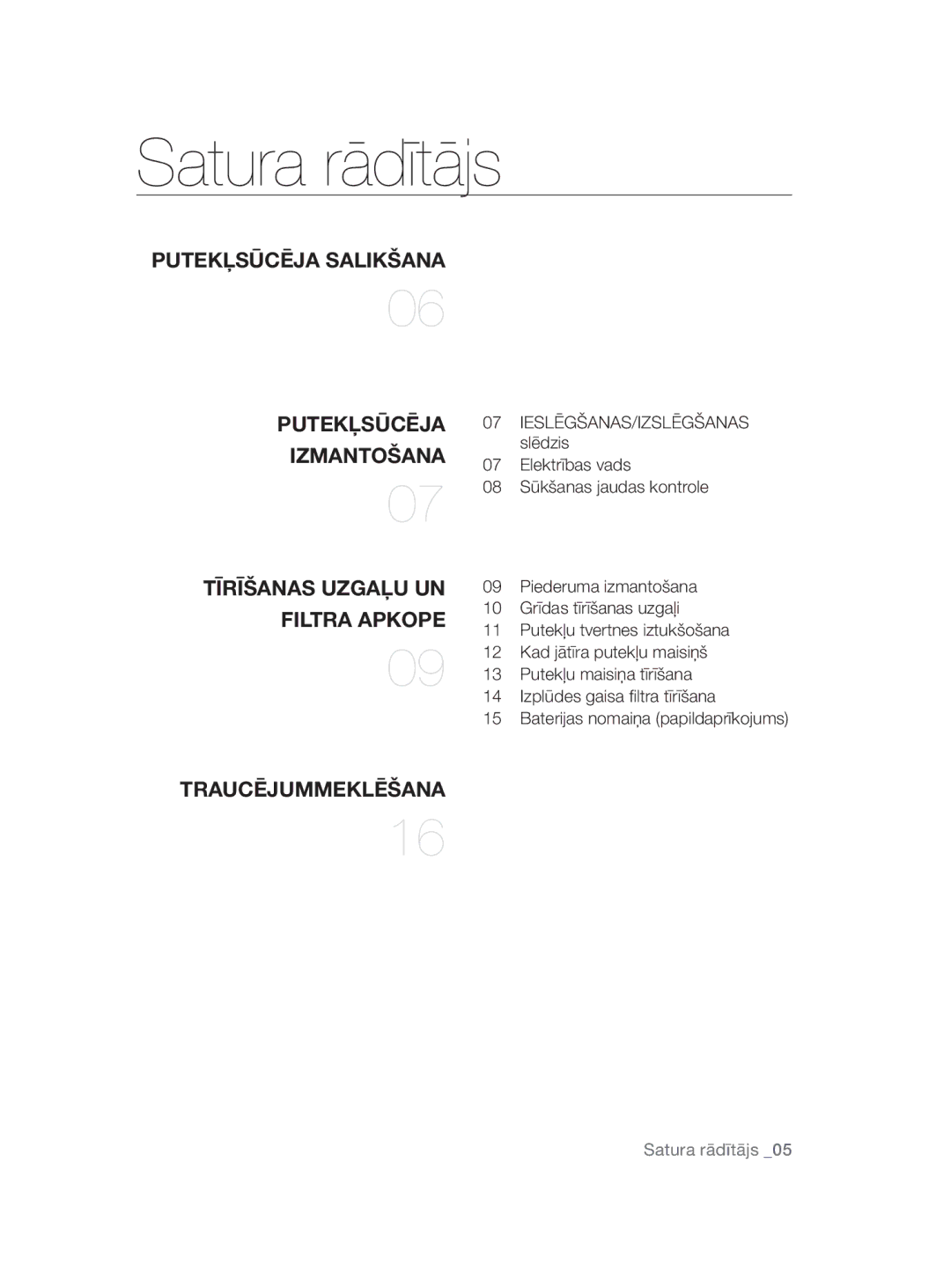 Samsung VC15RHNDCNC/SB, VC20AHNDC6B/SB, VC20AHNDCNC/SB, VC15QHNDC6B/SB, VC08QHNDC6B/SB manual Satura rādītājs 