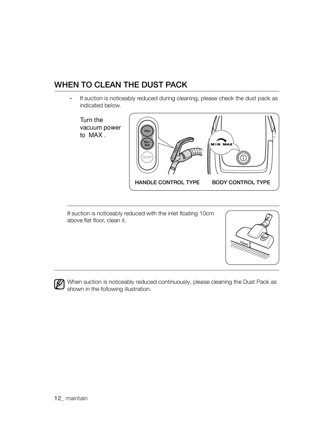 Samsung VC20AVNDCNC/EF, VC20AVNDCRD/EG, VC08QVNDCRD/EG manual When to Clean the Dust Pack, Turn the vacuum power to ‘MAX’ 