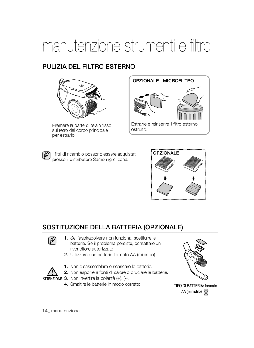 Samsung VC20AVNDCNC/SW manual Pulizia DEL Filtro Esterno, Sostituzione Della Batteria Opzionale, Opzionale Microfiltro 