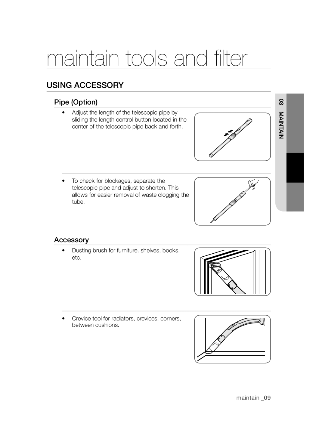 Samsung VC08QVNDCNC/SW, VC20AVNDCRD/EG, VC08QVNDCRD/EG manual Maintain tools and filter, Using Accessory, Pipe Option 