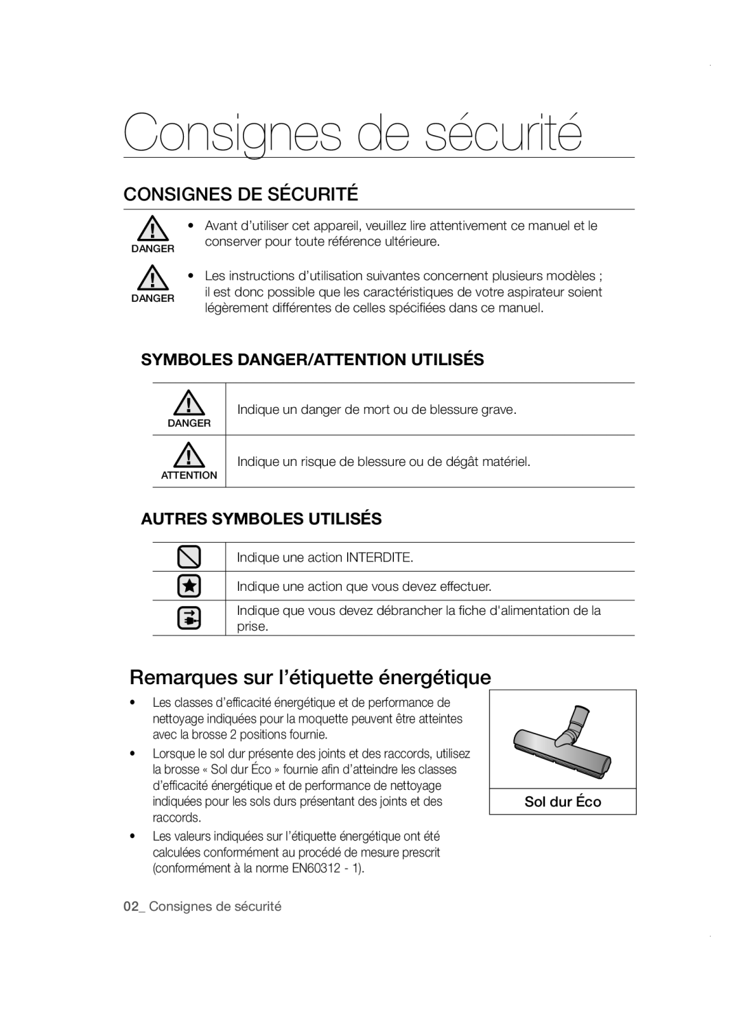 Samsung VC20AVNDCRD/EG, VC15QVNDCNC/EH, VC08SHNDC6B/EG manual Consignes de sécurité, Consignes DE Sécurité, Sol dur Éco 