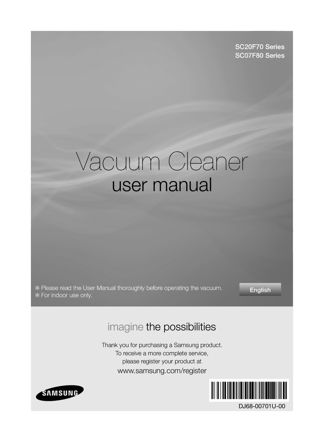 Samsung VC20F70HDHN/ML manual Vacuum Cleaner 