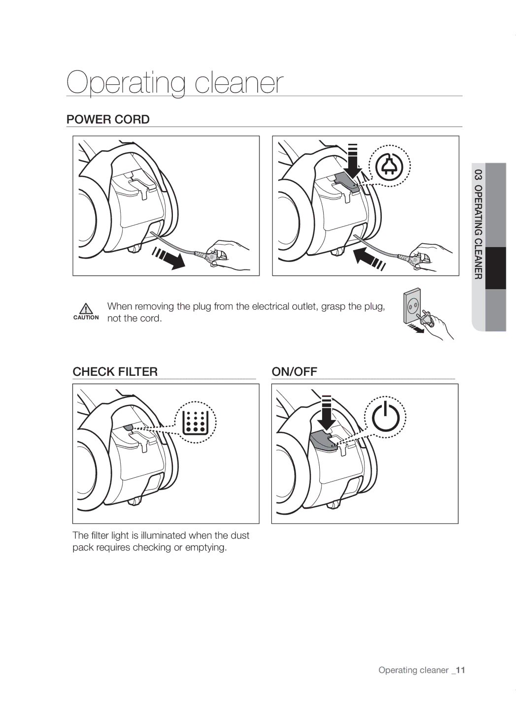 Samsung VC20F70HDHN/ML manual Operating cleaner, Power Cord, Check Filter 