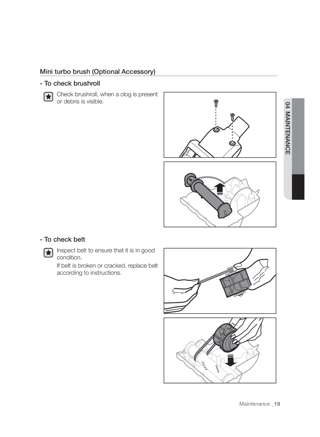 Samsung VC20F70HDHN/ML manual Mini turbo brush Optional Accessory To check brushroll, To check belt 