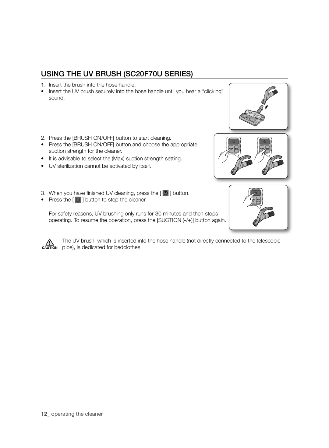 Samsung VC20F70HNAR/MG manual Using the UV Brush SC20F70U Series 