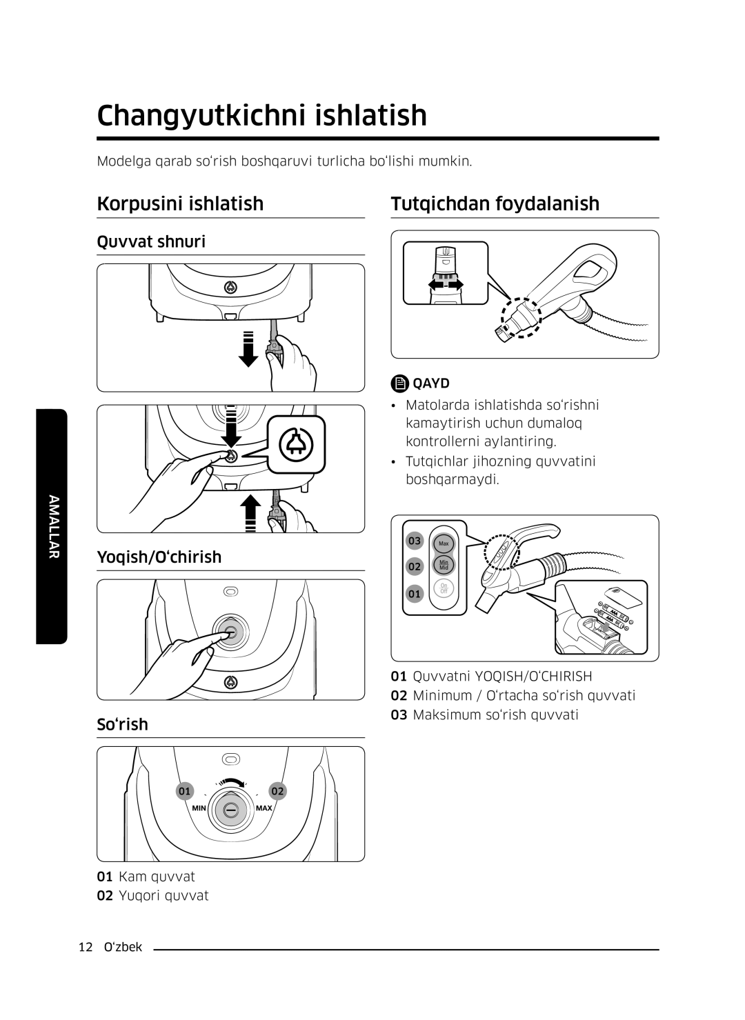 Samsung VC20M2540JN/EV, VC20M251AWB/EV, VC20M255AWB/EV Changyutkichni ishlatish, Korpusini ishlatish Tutqichdan foydalanish 