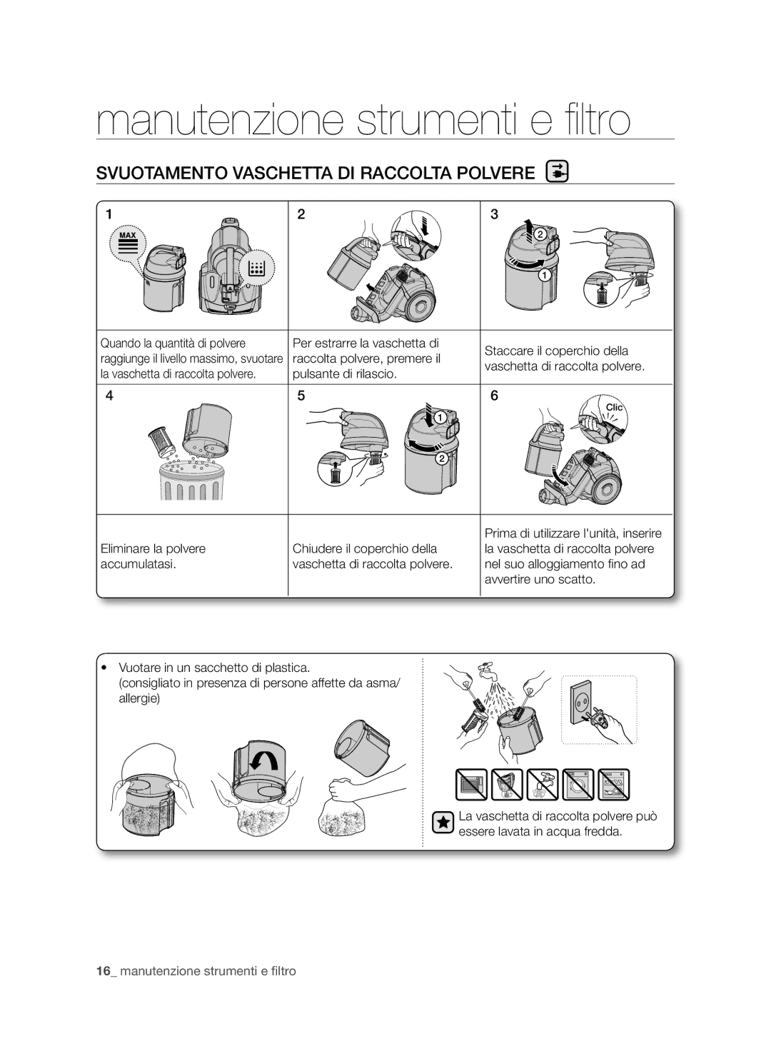 Samsung VC21F50VNAB/SW, VC21F50HNDB/EG manual Svuotamento Vaschetta DI Raccolta Polvere, Raccolta polvere, premere il 