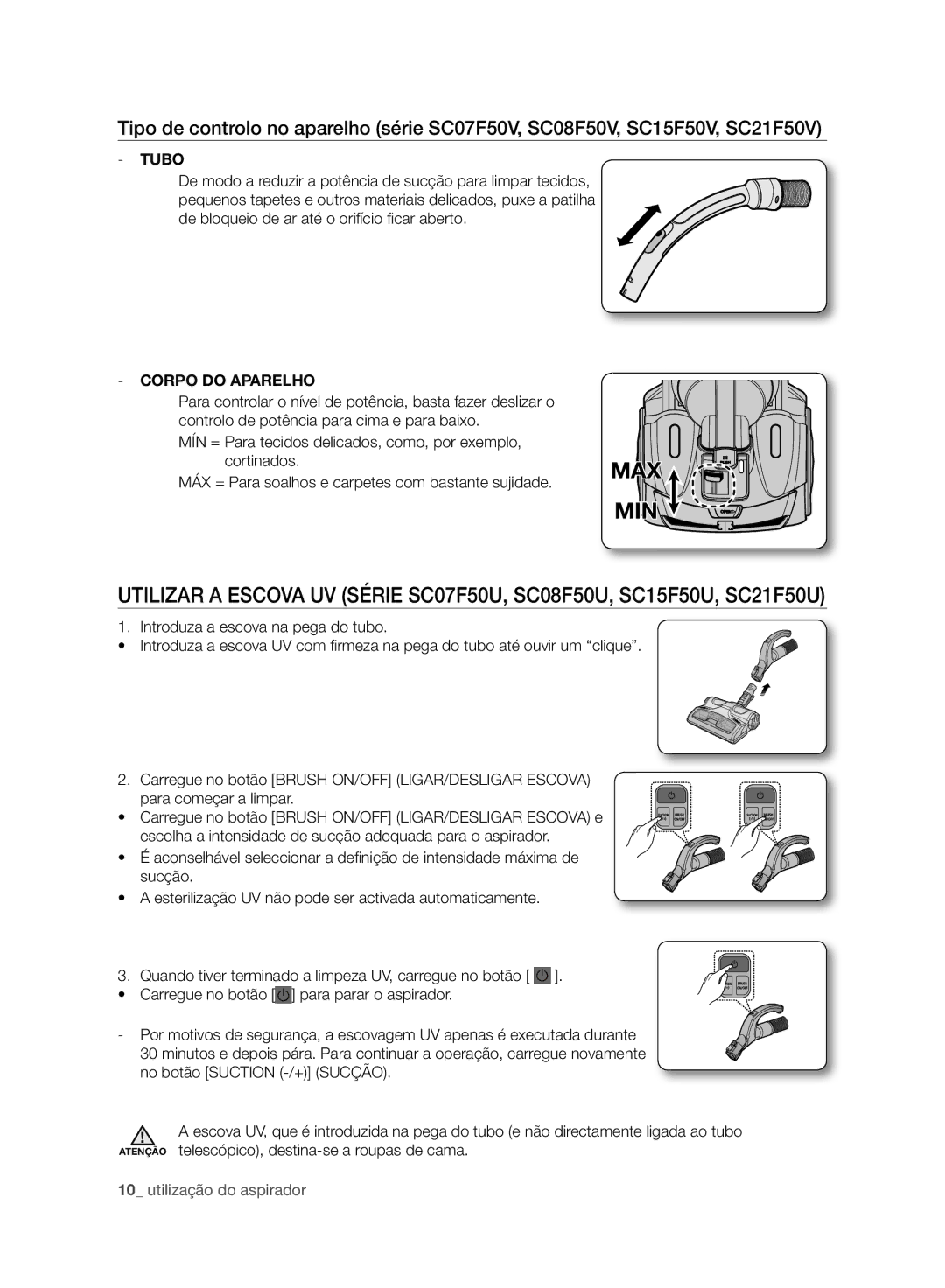 Samsung VC07F50HNRB/EC, VC21F50HNDB/ET, VC21F50VNAP/EC, VC21F50HNDB/EC manual Corpo do Aparelho 