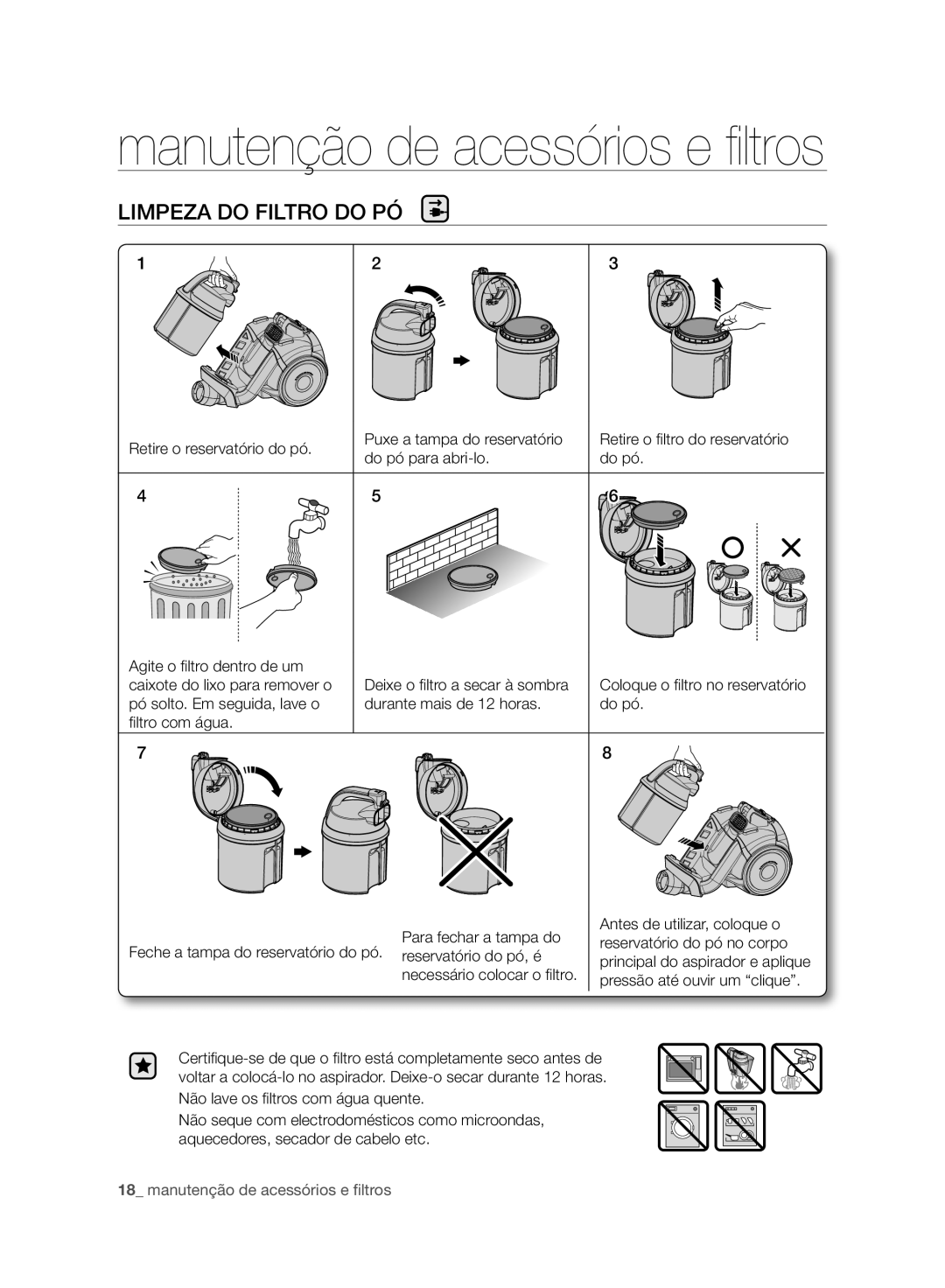 Samsung VC07F50HNRB/EC, VC21F50HNDB/ET, VC21F50VNAP/EC, VC21F50HNDB/EC manual Puxe a tampa do reservatório 