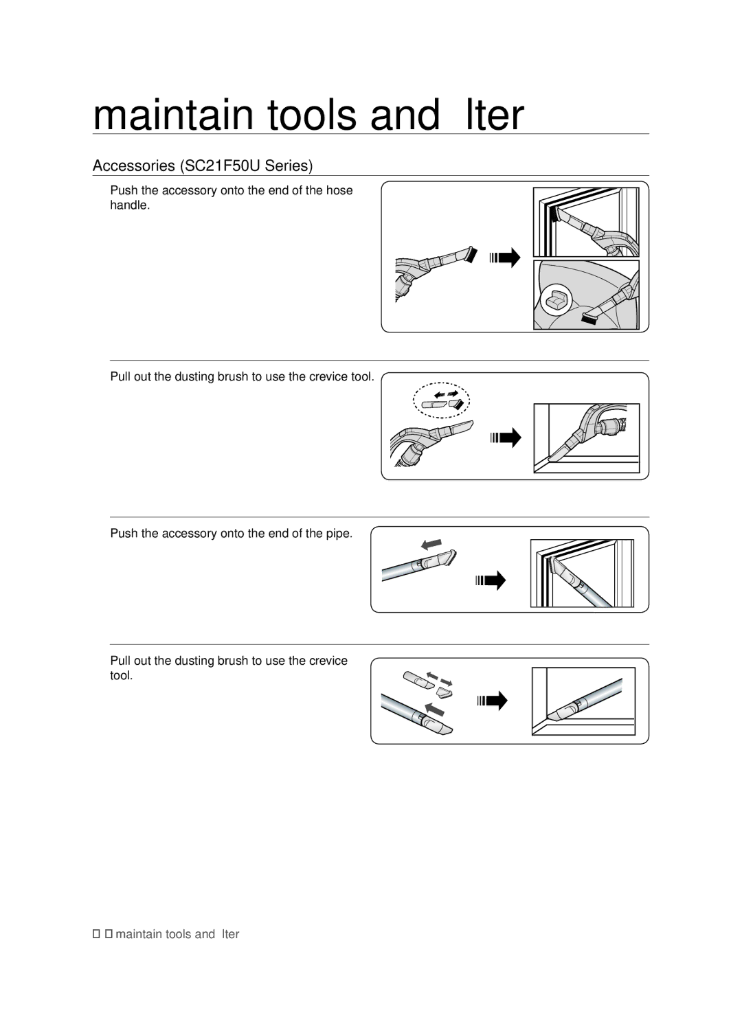 Samsung VC21F50VNAR/ME, VC21F50HNDB/MG, VC21F50VNAR/MG, VC21F50VNAR/ST, VC21F50HNDB/SV manual Accessories SC21F50U Series 