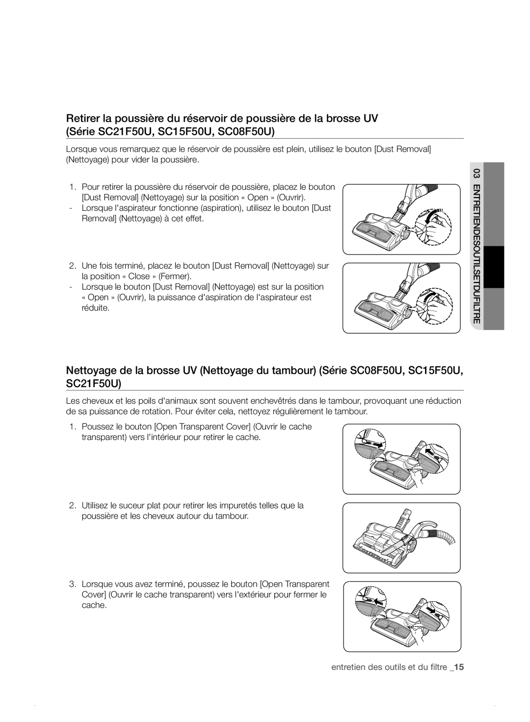 Samsung VC08F50HNRB/EF, VC21F50HUDU/EF, VC07F50HNRB/EF, VC15F50HNQB/EF, VC08F50VNRB/EF manual Entretiendesoutilsetdufiltre 