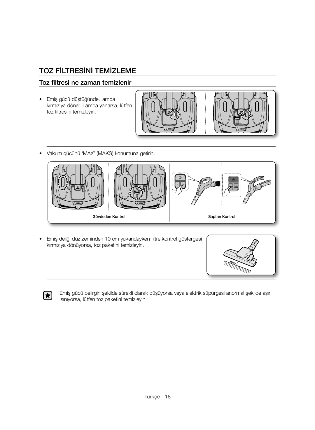 Samsung VC21F50VNAR/EG, VC21F50UKGC/TR, VC21F50VNAR/EO manual TOZ Filtresini Temizleme, Toz filtresi ne zaman temizlenir 